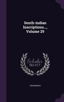 Hardcover South-indian Inscriptions..., Volume 29 Book