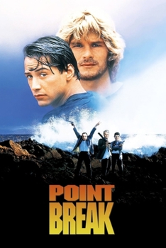 Paperback Point Break: Original Screenplay Book