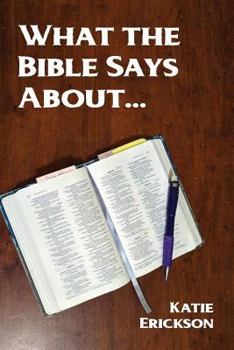 Paperback What the Bible Says About... Book