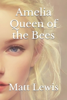 Paperback Amelia Queen of the Bees Book