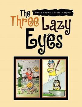 Paperback The Three Lazy Eyes Book