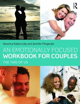 Paperback An Emotionally Focused Workbook for Couples: The Two of Us Book