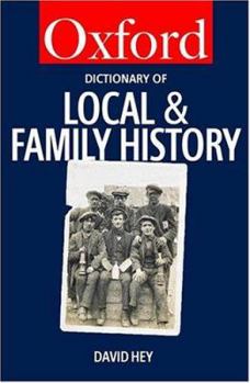 Paperback The Oxford Dictionary of Local & Family History Book