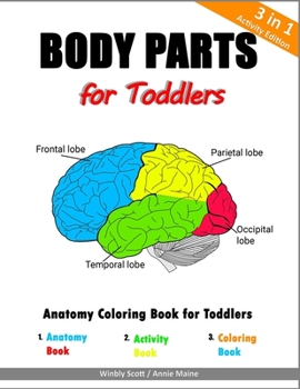 Paperback Body Parts for Toddlers: Anatomy Coloring Book for Toddlers Book