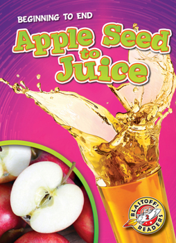 Paperback Apple Seed to Juice Book