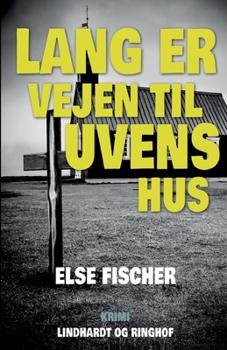 Paperback Lang er vejen til uvens hus [Danish] Book