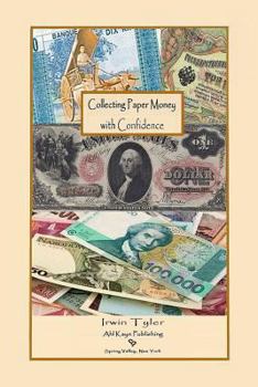Paperback Collecting Paper Money with Confidence Book