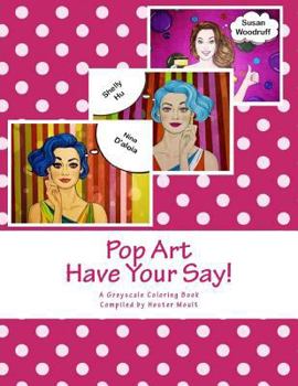 Paperback Pop Art: Have Your Say! Book