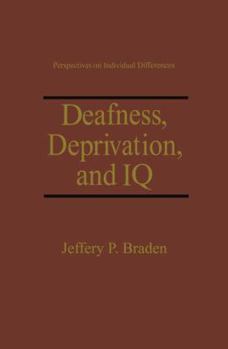 Paperback Deafness, Deprivation, and IQ Book