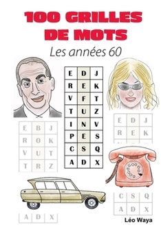 Paperback 100 Grilles de Mots: Les années 60 [French] Book