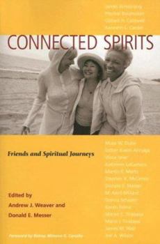 Connected Spirits: Friends and Spiritual Journeys
