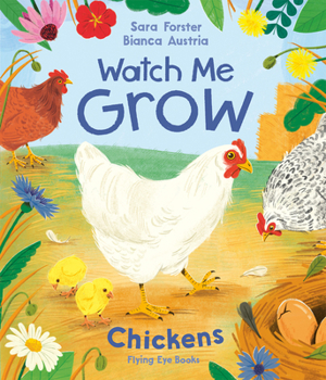 Hardcover Watch Me Grow: Chickens Book