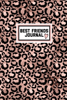 Paperback Best Friends Journal: : Writing Prompts For Best Friend Book Gift Book