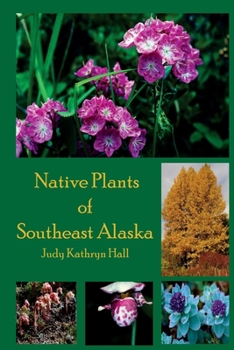 Paperback Native Plants of Southeast Alaska Book