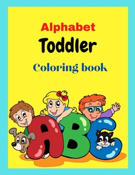 Paperback Alphabet Toddler Coloring Book