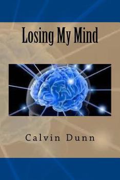 Paperback Losing My Mind Book