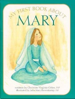 Paperback My First Book about Mary Book