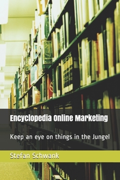 Paperback Encyclopedia Online Marketing: Keep an eye on things in the Jungel Book