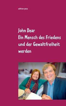 Paperback Ein Mensch des Friedens und der Gewaltfreiheit werden: Ausgewählte Aufsätze und Reden [German] Book
