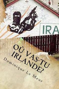 Paperback Où vas-tu Irlande? [French] Book