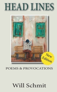 Paperback Head Lines: : Poems and Provocations Book