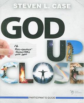 Paperback God Up Close: 12 Full-Contact Encounters with God Book