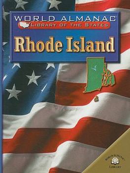 Rhode Island, the Ocean State: The Ocean State (World Almanac Library of the States) - Book  of the World Almanac® Library of the States