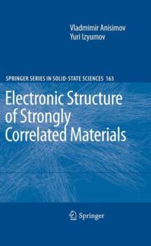 Paperback Electronic Structure of Strongly Correlated Materials Book