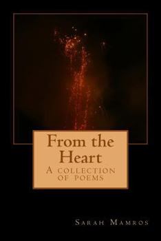 Paperback From the Heart: A collection of poems Book