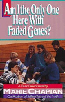 Paperback Am I the Only One Here with Faded Genes? Book