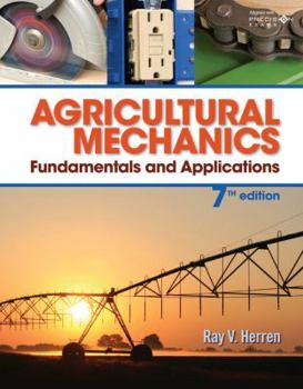 Hardcover Agricultural Mechanics: Fundamentals and Applications Updated, Precision Exams Edition Book