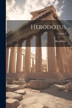Paperback Herodotus; Volume 3 Book
