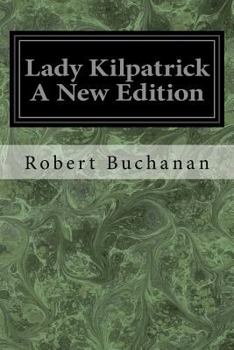 Paperback Lady Kilpatrick A New Edition Book