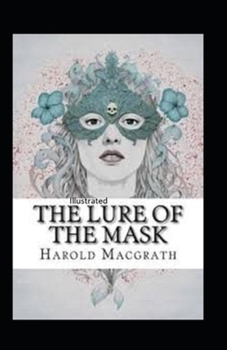 Paperback The Lure of the Mask Annotated Book