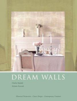 Hardcover Dream Walls: An Inspirational Guide to Wall Coverings Book
