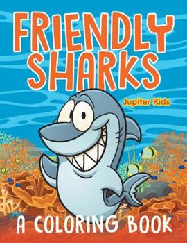 Friendly Sharks