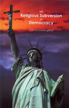 Paperback The Religious Subversion of Democracy Book
