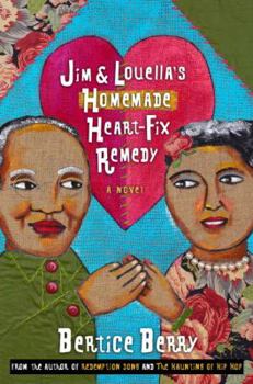 Hardcover Jim and Louella's Homemade Heartfix Remedy Book