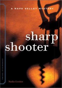 Paperback Sharpshooter: A Sunny McCoskey Napa Valley Mystery Book