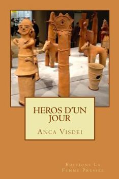 Paperback Heros d'un jour [French] Book