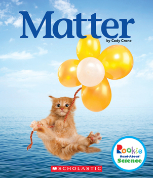 Hardcover Matter (Rookie Read-About Science: Physical Science) Book