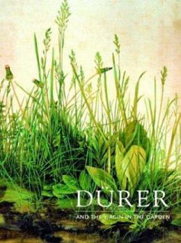 Paperback Durer and the Virgin in the Garden Book
