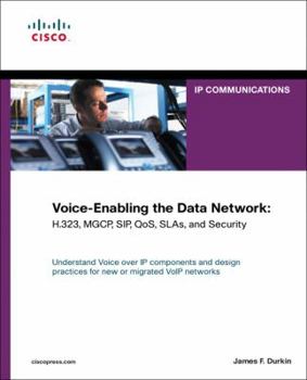 Paperback Voice-Enabling the Data Network: H.323, MGCP, SIP, QoS, SLAs, and Security Book