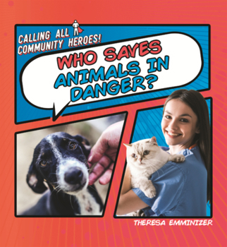 Who Saves Animals in Danger?