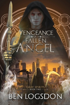 Vengeance of a Fallen Angel (Gray Spirits)