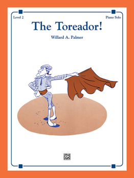 Paperback The Toreador!: Piano Solo: Level 2 Book