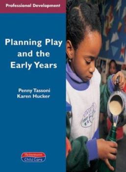 Paperback Planning Play and the Early Years: Book