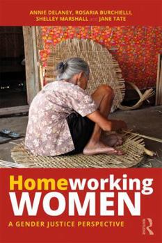 Paperback Homeworking Women: A Gender Justice Perspective Book