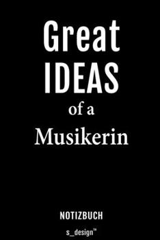 Paperback Notizbuch f?r Musiker / Musikerin: Originelle Geschenk-Idee [120 Seiten liniertes blanko Papier] [German] Book