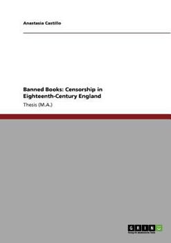 Paperback Banned Books: Censorship in Eighteenth-Century England Book